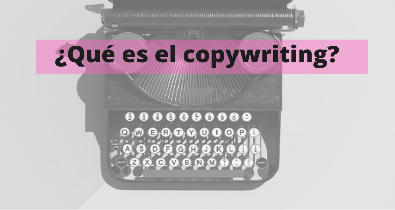 Que es el copywriting